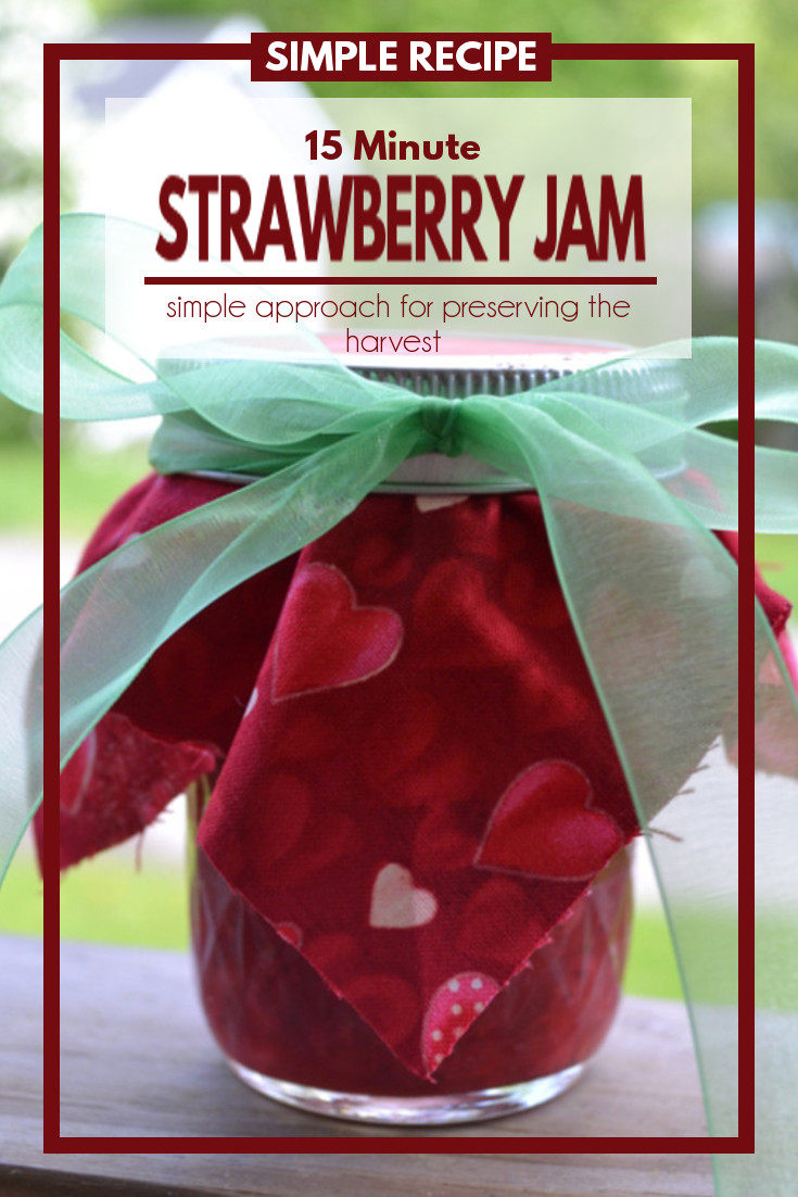 Refrigerator Strawberry Jam - A simple approach for preserving strawberries so that they can be enjoyed for weeks to come.