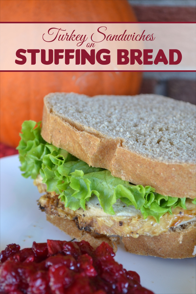 Turkey Sandwiches on Homemade Stuffing Bread - Leftover Turkey Recipes | Fluster Buster