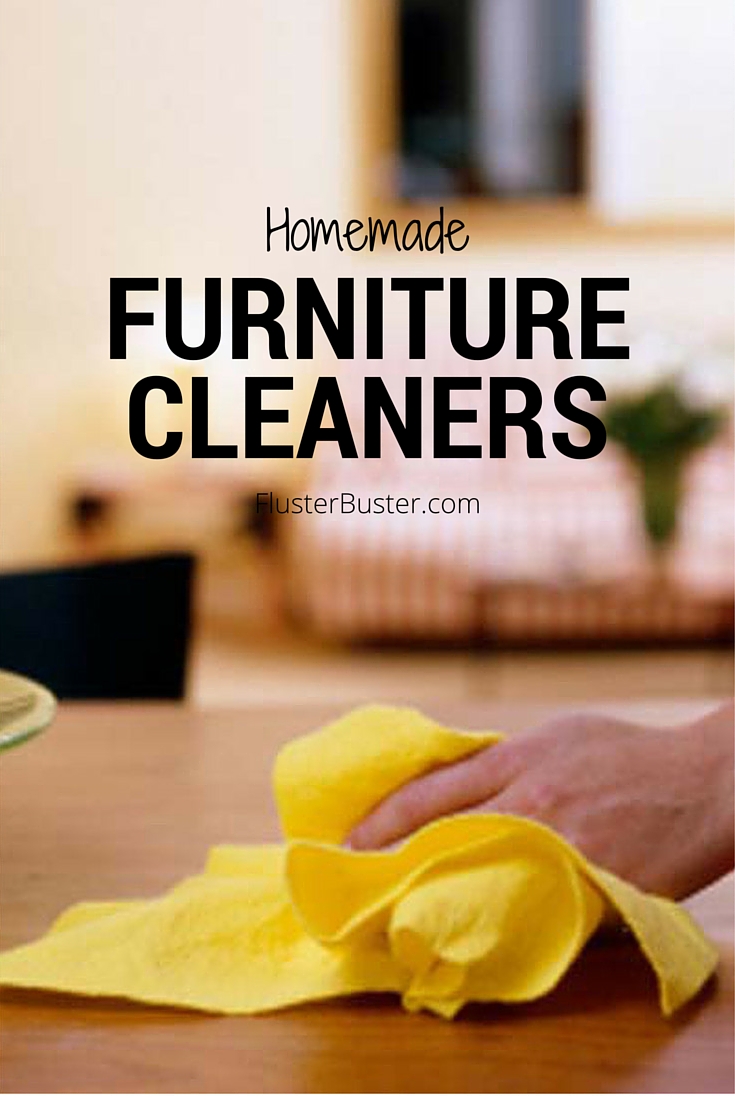 Homemade Furniture Cleaner Recipes