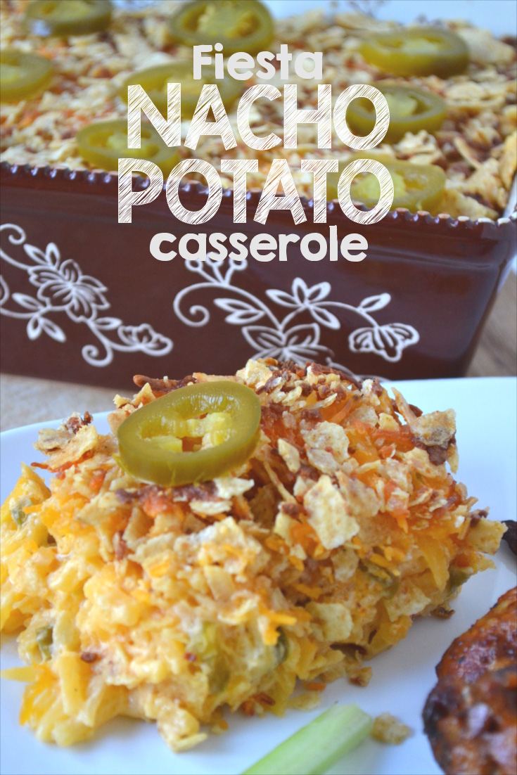 Fiesta Nacho Potato Casserole - A simple recipe, using simple ingredients that can be prepared ahead of time and served as a side dish with Mexican food.