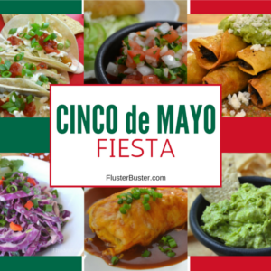Cinco de Mayo Mexican Recipes