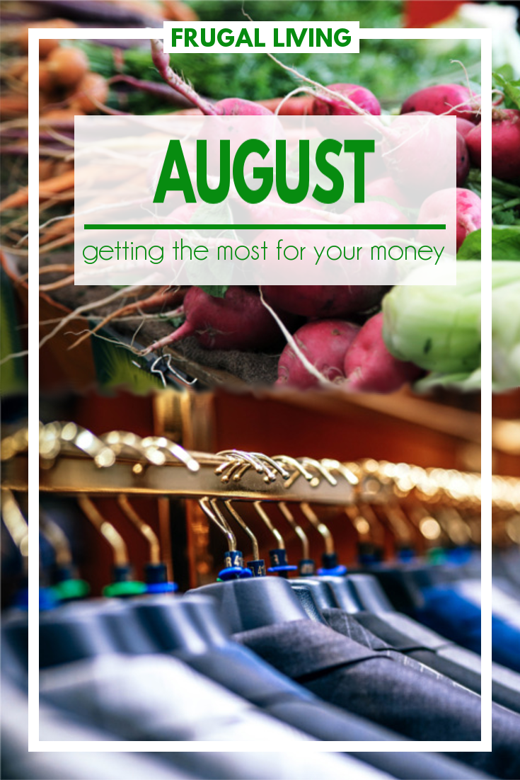 Frugal Living: Ways to stretch your dollar in July.