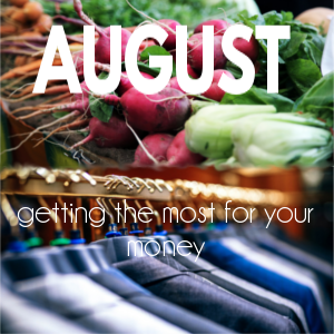 Frugal Living: Ways to stretch your dollar in July.
