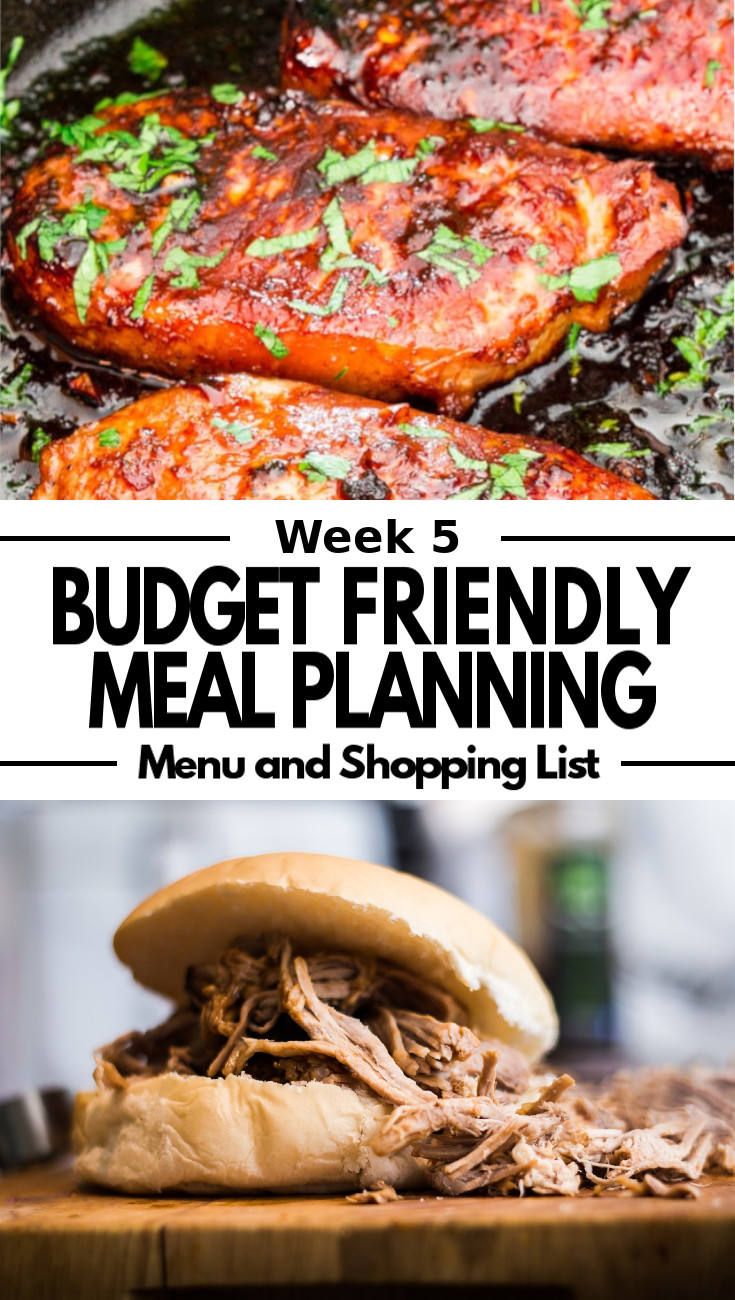 A delicious weekly meal plan and shopping list, featuring budget friendly dinner, side dish and dessert recipes. 