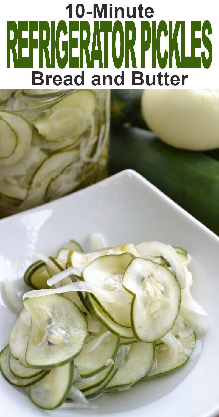 Simple 10 Minute Bread Butter Refrigerator Pickles Fluster Buster