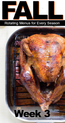 Easy Meal Plan: Week 3 of Our Rotating Fall Menus | Fluster Buster
